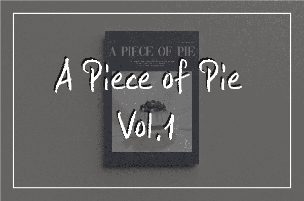A Piece of Pie Vol.1 대표이미지